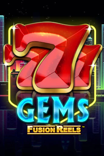 777 Gems Fusion Reels в демо-режиме играть бесплатно | Азино888