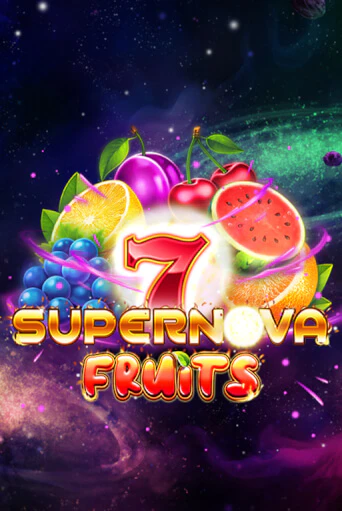 7 Supernova Fruits в демо-режиме играть бесплатно | Азино888