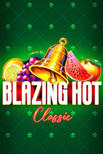 Blazing Hot Classic в демо-режиме играть бесплатно | Азино888