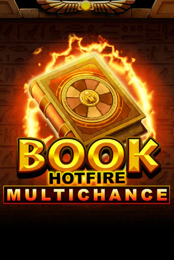 Book Hotfire Multichance в демо-режиме играть бесплатно | Азино888