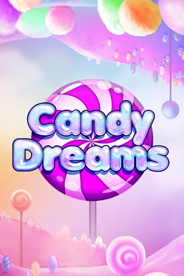 Candy Dreams в демо-режиме играть бесплатно | Азино888
