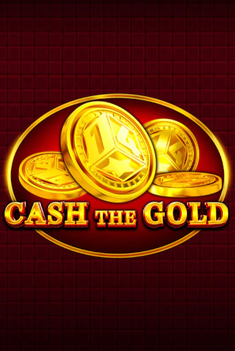 Cash The Gold в демо-режиме играть бесплатно | Азино888