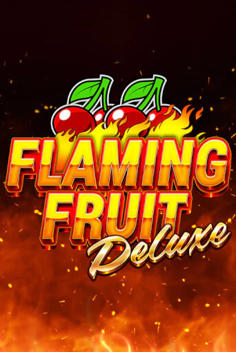 Flaming Fruit Deluxe в демо-режиме играть бесплатно | Азино888