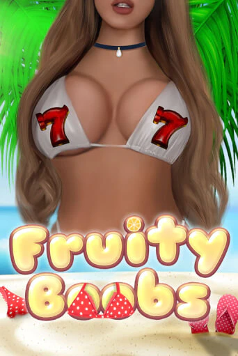 Fruity Boobs в демо-режиме играть бесплатно | Азино888
