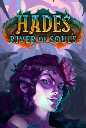 Hades River of Souls в демо-режиме играть бесплатно | Азино888