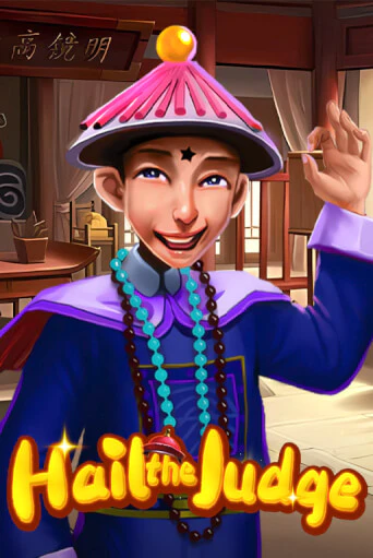 Hail the Judge в демо-режиме играть бесплатно | Азино888