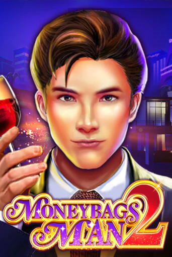 Moneybags Man 2 в демо-режиме играть бесплатно | Азино888