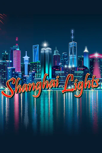 Shanghai Lights в демо-режиме играть бесплатно | Азино888