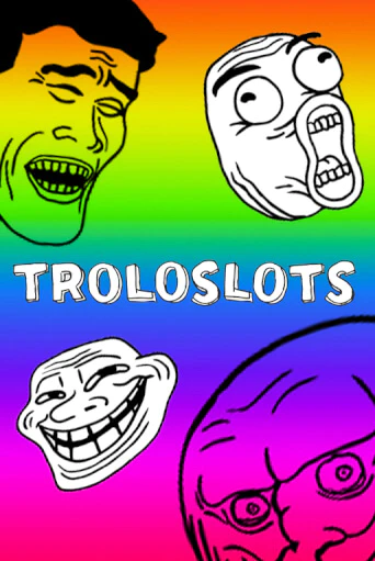 Troloslots в демо-режиме играть бесплатно | Азино888